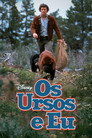Os Ursos e Eu