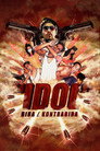Idol: Hero/Villain