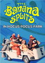 The Banana Splits in Hocus Pocus Park