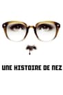 Une histoire de nez