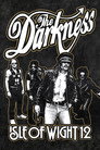 The Darkness: Isle Of Wight Festival