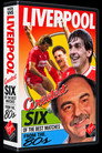 Liverpool F.C. - Greavsie's 6 of the Best Matches from the 70's