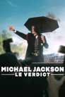 Michael Jackson : Le Verdict