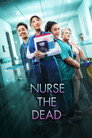 Nurse the Dead