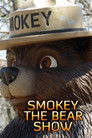 The Smokey Bear Show
