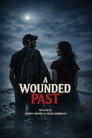 A Wounded Past