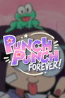 Punch Punch Forever!
