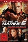 The Marine 6 – Das Todesgeschwader (2018)