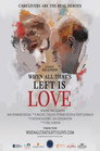 When All That's Left is Love When All That's Left Is Love (2019) In Streaming Ita /Altadefinizione Film Senza Limiti