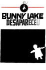 Poster de Bunny Lake Desapareceu