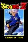 Image Dragon Ball Z – L’Histoire de Trunks