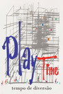 Poster de Playtime - Tempo de Diversão