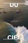 Plakat for 'Surfing Presents: Du Ciel'