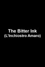 The Bitter Ink