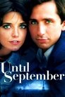 Until September Until September