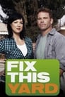 Plakat for 'Fix This Yard'
