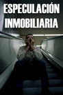 Especulación Inmobiliaria