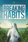 Poster van Breaking Habits