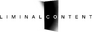 Liminal Content Liminal Content