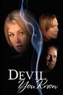 The Devil You Know poster