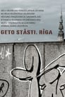Watch| Ghetto Stories. Riga Full Movie Online (2013)