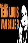 Mais qui est Jean-Louis Van Belle?