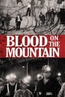 Poster van Blood on the Mountain