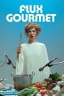 Poster van Flux Gourmet