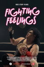 Fighting Feelings