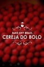 Bake Off Brasil: Qershi e Tortës