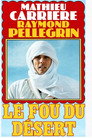 Le fou du désert