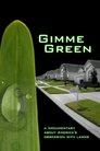 Gimme Green