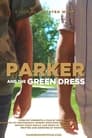 Parker and the Green Dress