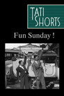 Fun Sunday