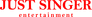 Just Singer Entertainment Just Singer Entertainment