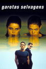Garotas Selvagens