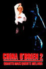 China O'Brien 2: Quanto Mais Quente Melhor