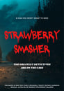 Strawberry Smasher