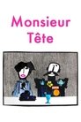 Monsieur Tête