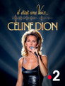 Il était une Voix... Céline Dion