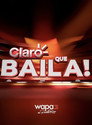 Постер Claro Que Baila