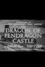 The Dragon of Pendragon Castle