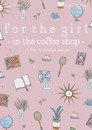 For The Girl In The Coffee Shop () In Streaming Ita /Altadefinizione Film Senza Limiti
