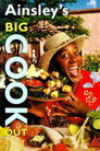 Ainsley's Big Cook Out