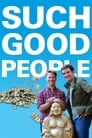 Such Good People poster