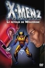 X-MEN 2 – Wolverine’s story
