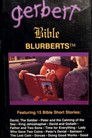 Gerbert: Bible Blurberts Volume One