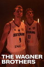 Poster for The Wagner Brothers