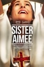 Imagen Sister Aimee (2020)