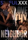 Love Thy Neighbor